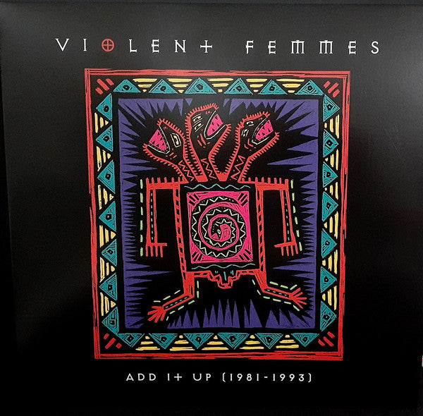 Violent Femmes / Add It Up (1981-1993) - 2LP