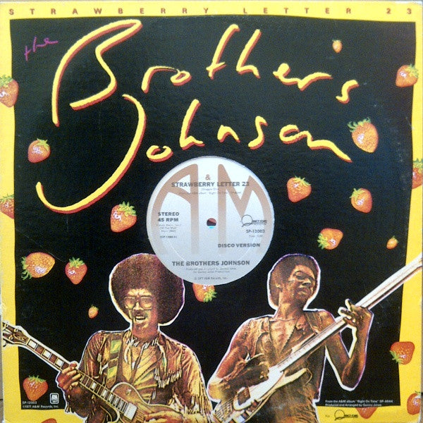 The Brothers Johnson / Strawberry Letter 23 (Disco Version) / Get The Funk Out Ma Face - LP Used RED