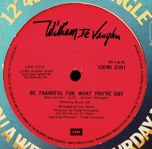 William DeVaughn / Be Thankful For What You&