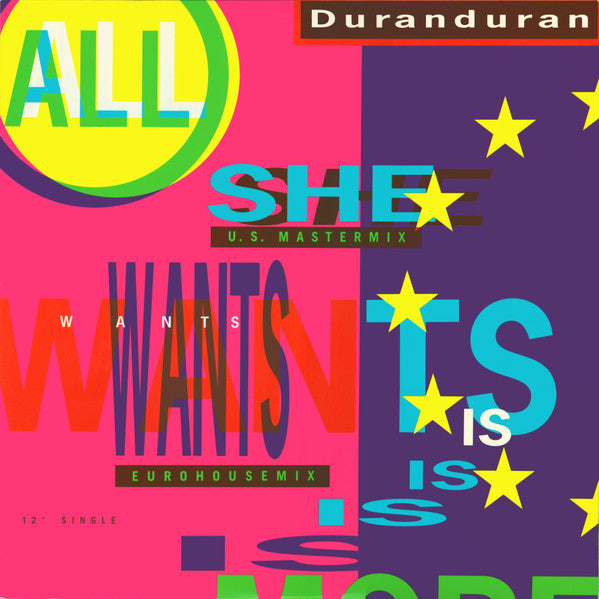 Duran Duran / All She Wants Is - 12" (Used)