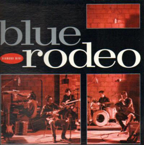 Blue Rodeo / Diamond Mine - LP Used