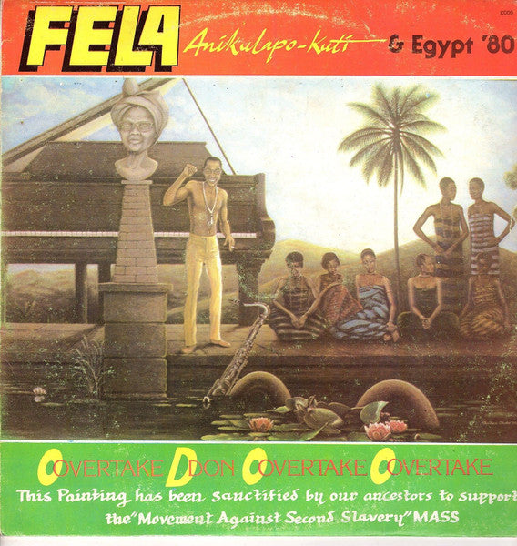Fela Anikulapo-Kuti & Egypt &