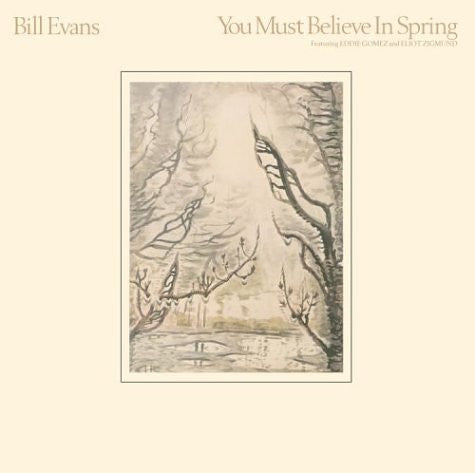 Bill Evans / You Must Believe In Spring - LP Used