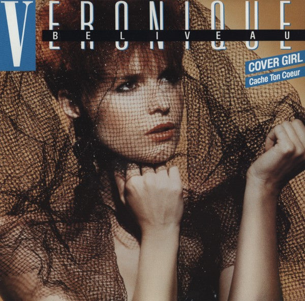 Véronique Béliveau / (Cache Ton Coeur) Cover Girl - LP Used