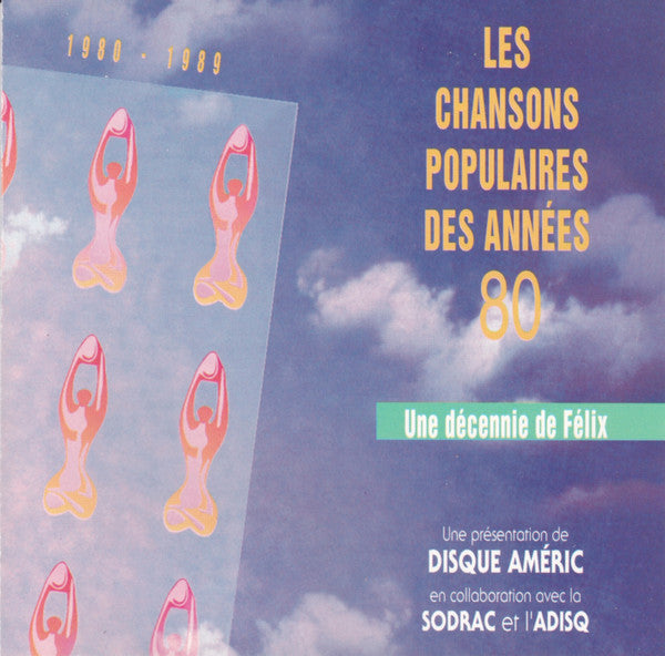 Various / Les Chansons Populaires Des Années 80 (Une Décennie De Félix) - CD Used (DISCOGS)