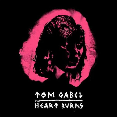 Tom Gabel / Heart Burns - LP Used