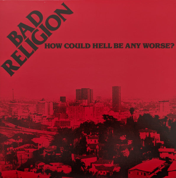 Bad Religion / How Could Hell Be Any Worse? - LP COLOR