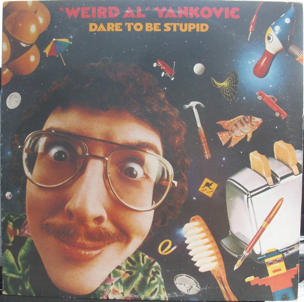 "Weird Al" Yankovic / Dare To Be Stupid - LP Used