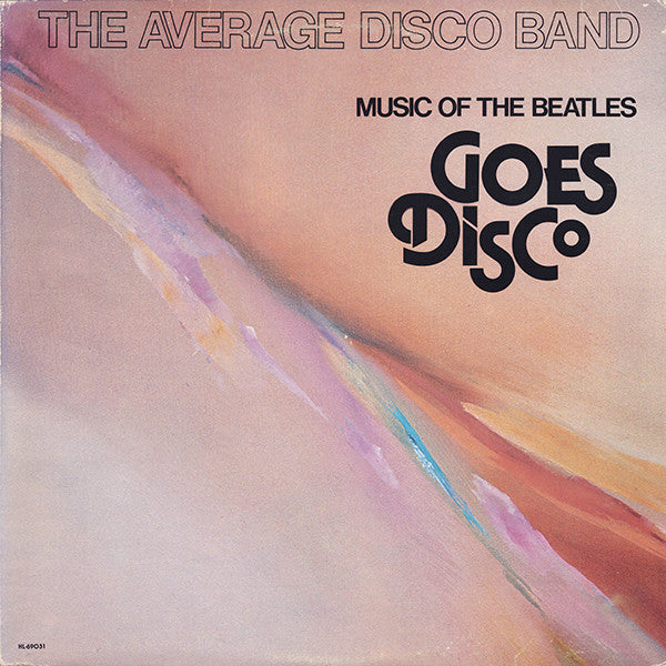 The Average Disco Band / Music Of The Beatles Goes Disco - LP USED