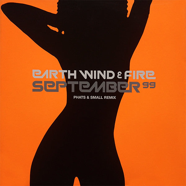 Earth Wind & Fire / September 99 (Phats & Small Remix) - LP 12&