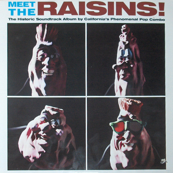 The California Raisins / Meet The Raisins! - LP Used