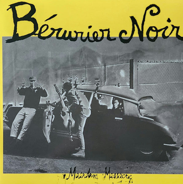 Bérurier Noir / Macadam Massacre - LP YELLOW