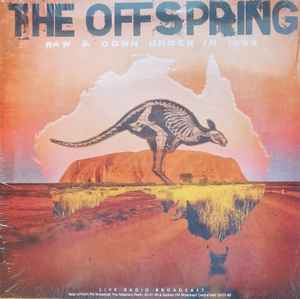 The Offspring / Raw & Down Under In 1995 - LP