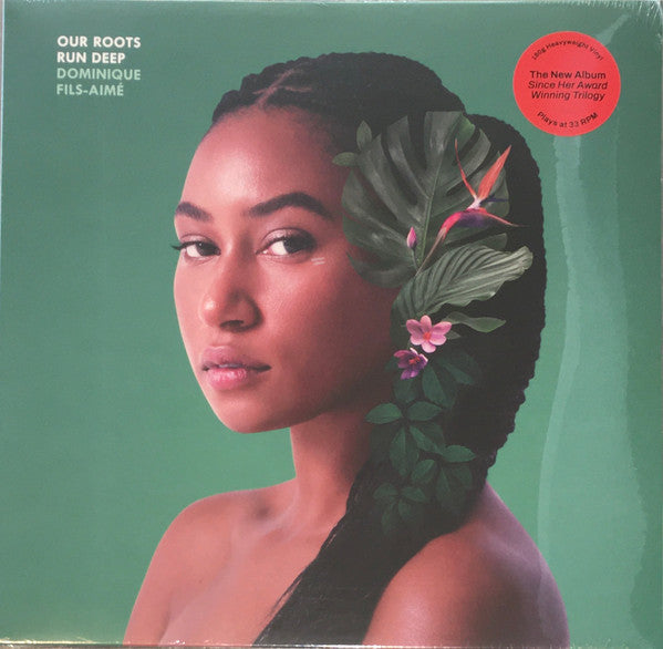 Dominique Fils-Aimé  / Our Roots Run Deep - LP