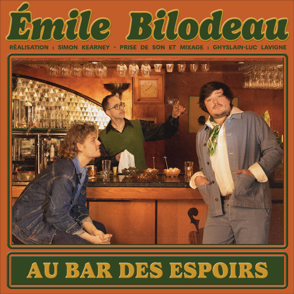 Émile Bilodeau / Au Bar Des Espoirs - LP