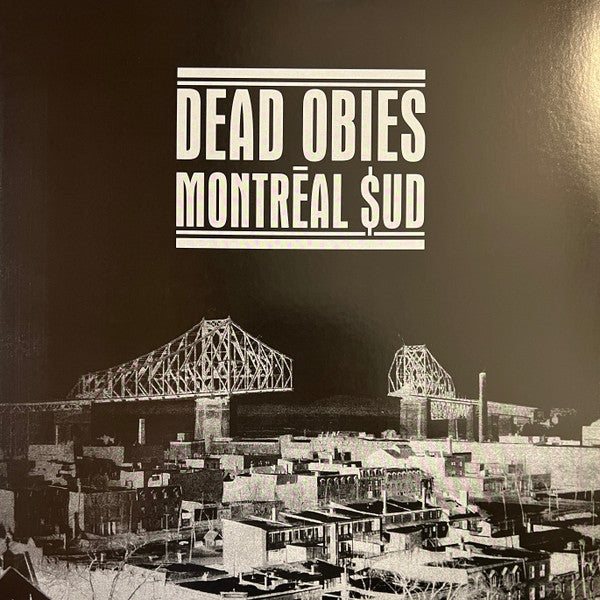 Dead Obies / Montréal $ud - Édition Spéciale All Black - 2LP