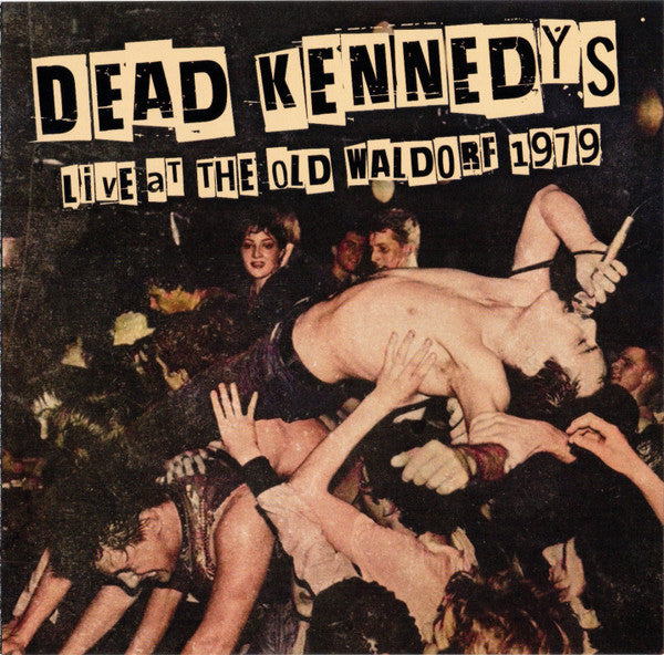 Dead Kennedys / Live At The Old Waldorf 1979 - LP