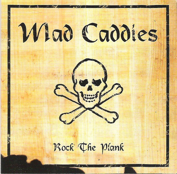 Mad Caddies / Rock The Plank - LP