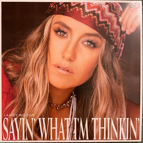 Lainey Wilson / Sayin&