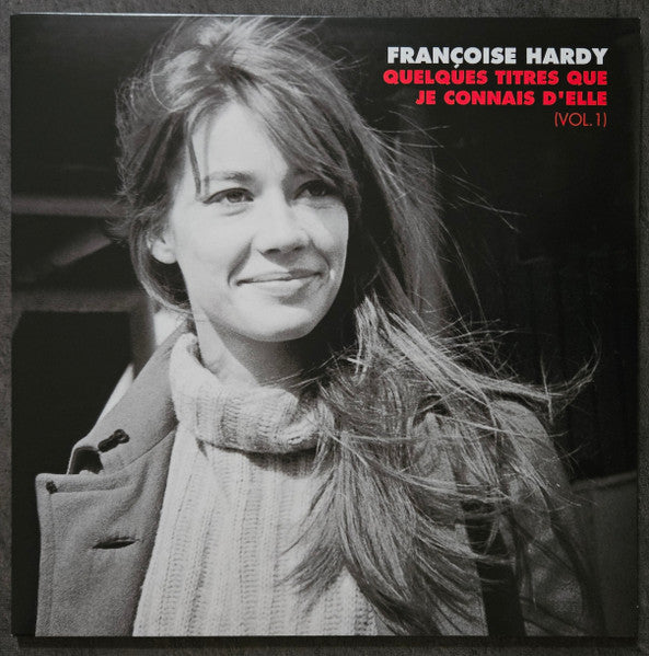 Françoise Hardy / Quelques Titres Que Je Connais D&