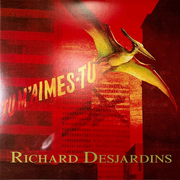 Richard Desjardins / Tu M&