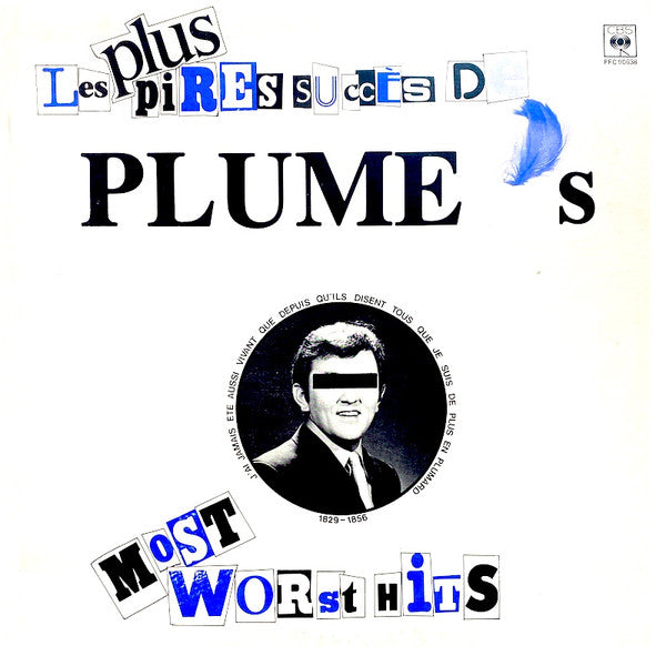 Plume Latraverse / Les Plus Pires Succès De Plume - Plume&