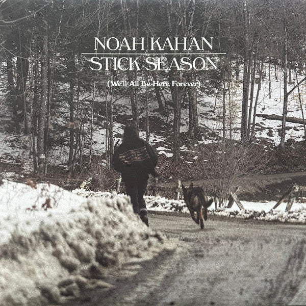 Noah Kahan / Stick Season (We&