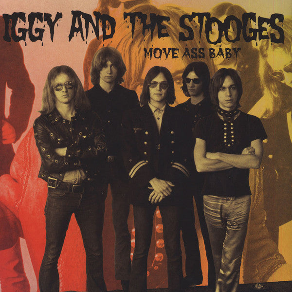 Iggy And The Stooges / Move Ass Baby - 2LP CLEAR