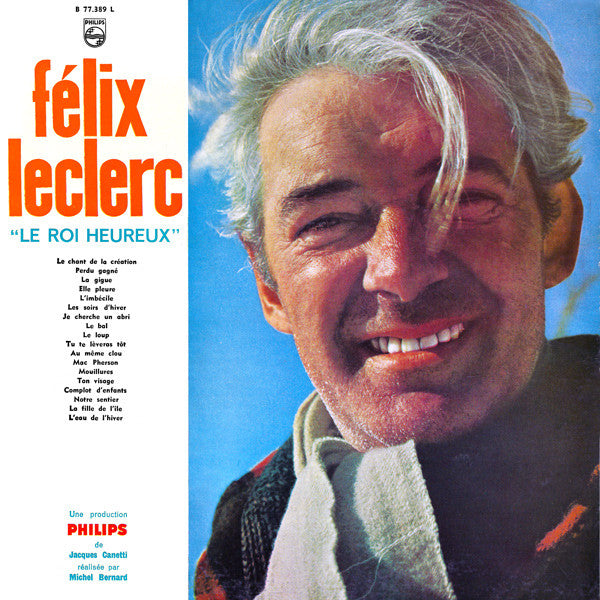 Félix Leclerc / Le Roi Heureux - LP USED