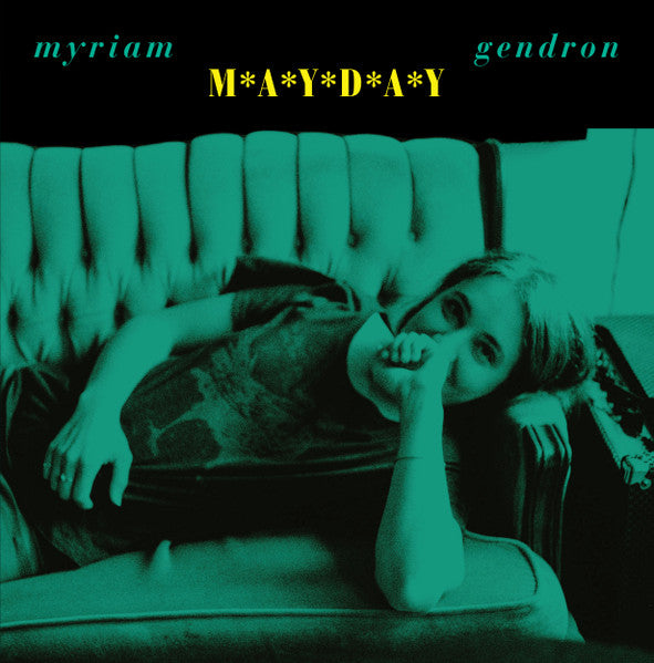 Myriam Gendron / Mayday - LP GREEN