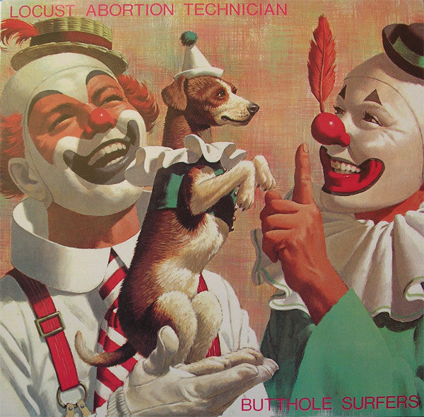 Butthole Surfers / Locust Abortion Technician - LP