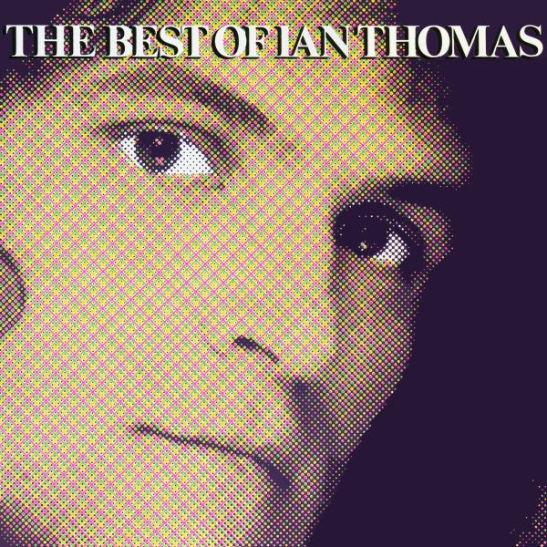 Ian Thomas / The Best Of Ian Thomas - LP Used