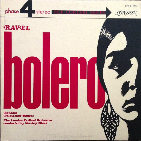 Ravel, Borodin/ Conducted By Stanley Black – Bolero / Polovtsian Dances - LP Used