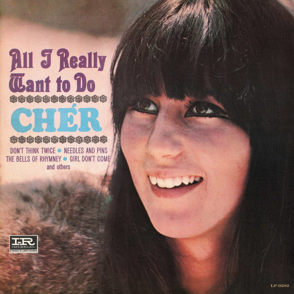 Cher / All I Really Want To Do - LP USED