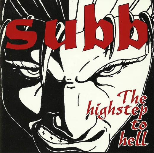 Subb / The Highstep To Hell - CD (Used)