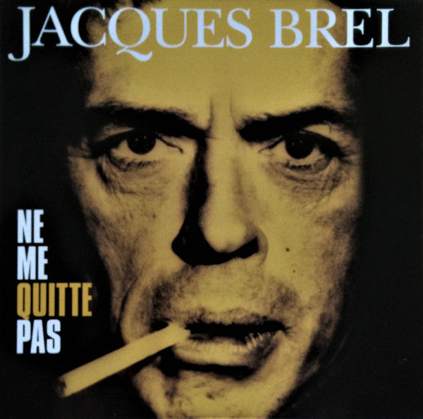 Jacques Brel / Ne Me Quitte Pas - LP Used