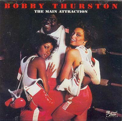 Bobby Thurston / The Main Attraction - LP RED