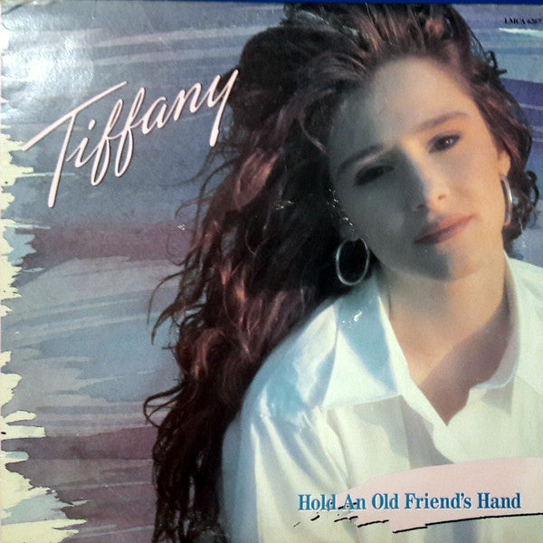 Tiffany / Hold An Old Friend&