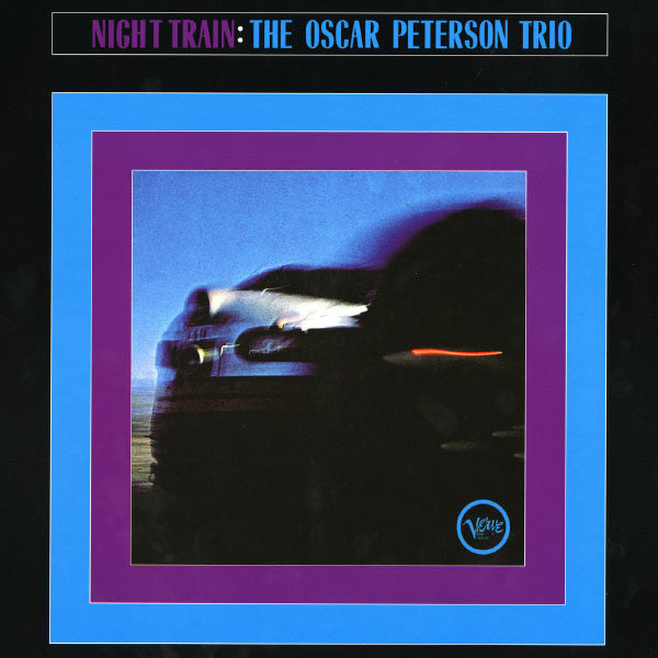 The Oscar Peterson Trio /  Night Train - LP