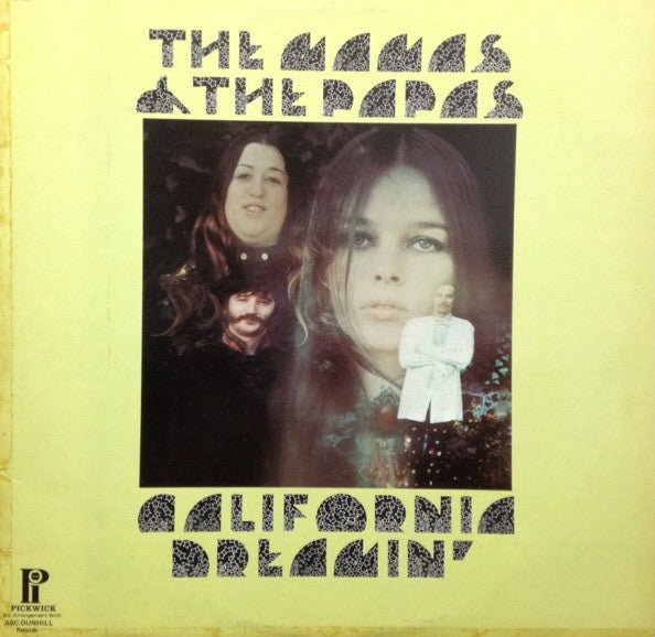 The Mamas & The Papas / California Dreamin&