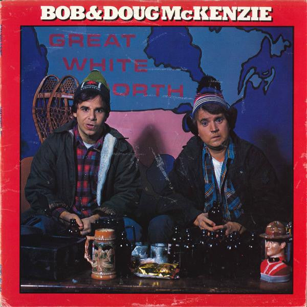 Bob & Doug McKenzie / Great White North - LP USED