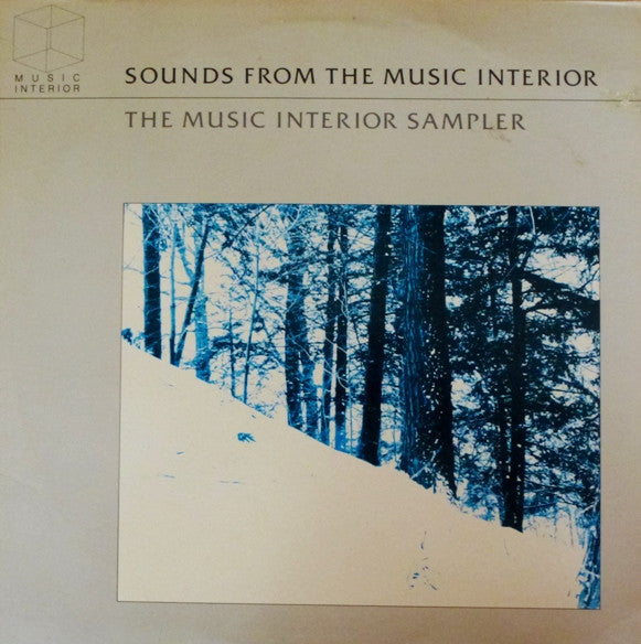 Various / Sounds From The Music Interior (The Music Interior Sampler) - LP Used