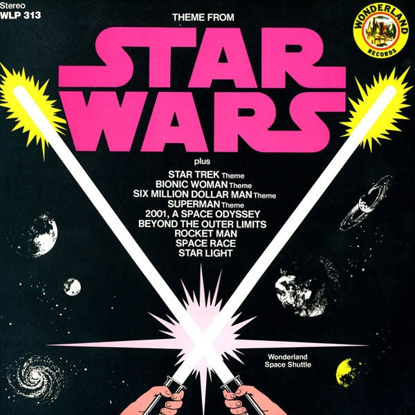 Wonderland Space Shuttle / Theme From Star Wars PLUS - LP Used