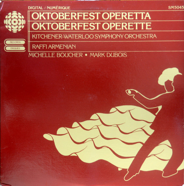 Kitchener-Waterloo Symphony Orchestra*, Raffi Armenian / Oktoberfest Operetta - LP Used