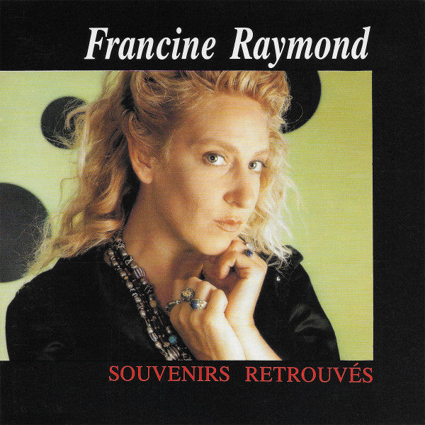 Francine Raymond / Souvenirs Retrouvés - CD (Used)