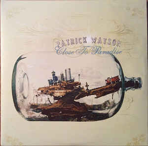 Patrick Watson / Close To Paradise - LP