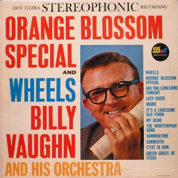 Billy Vaughn And His Orchestra / Orange Blossom Special And Wheels - LP USED