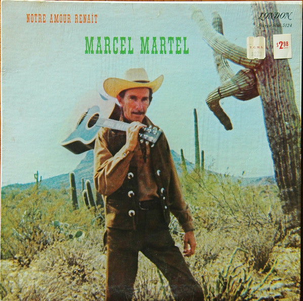 Marcel Martel / Notre Amour Renaît - LP