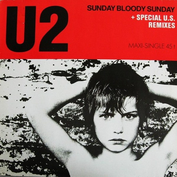 U2 / Sunday Bloody Sunday - LP Used 12&