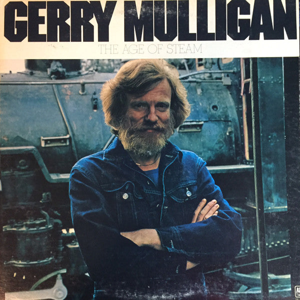 Gerry Mulligan / The Age Of Steam - LP Used